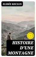 Cover: Histoire d'une Montagne - DigiCat