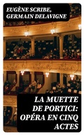 Cover: La Muette de Portici: Op&eacute;ra en cinq actes - DigiCat