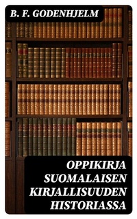 Abbildung von: Oppikirja suomalaisen kirjallisuuden historiassa - DigiCat