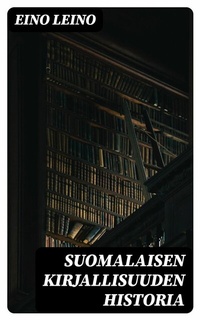Abbildung von: Suomalaisen kirjallisuuden historia - DigiCat