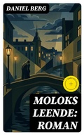 Cover: Moloks leende: roman - DigiCat