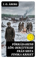 Cover: F&ouml;rr&auml;darens l&ouml;n: Ber&auml;ttelse fr&aring;n sista finska kriget - DigiCat