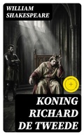 Cover: Koning Richard de Tweede - DigiCat