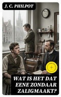 Cover: Wat is het dat eene zondaar zaligmaakt? - DigiCat