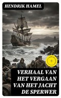 Cover: Verhaal van het vergaan van het jacht de Sperwer - DigiCat