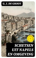 Cover: Schetsen uit Napels en Omgeving - DigiCat