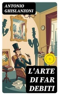 Cover: L'arte di far debiti - DigiCat