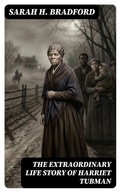Cover: The Extraordinary Life Story of Harriet Tubman - DigiCat