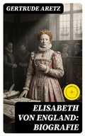 Cover: Elisabeth von England: Biografie - DigiCat