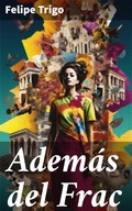 Cover: Adem&aacute;s del Frac - Good Press
