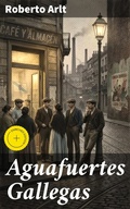 Cover: Aguafuertes Gallegas - Good Press