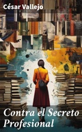 Cover: Contra el Secreto Profesional - Good Press