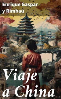 Abbildung von: Viaje a China - Good Press