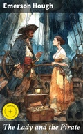 Cover: The Lady and the Pirate - Good Press