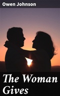 Cover: The Woman Gives - Good Press