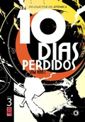 Cover: 10 Dias Perdidos - Cap&iacute;tulo 3 - Conrad
