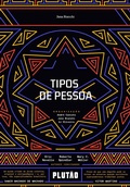 Cover: Tipos de pessoa - Plut&atilde;o Livros