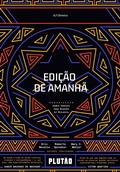 Cover: Edi&ccedil;&atilde;o de amanh&atilde; - Plut&atilde;o Livros