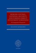 Cover: Merger Control, National Security, and Foreign Direct Investment Screening - OUP eBook