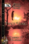 Cover: Twice Hung - BWL Publishing Inc.