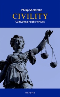 Enlarge image Cover: Civility - Oxford University Press