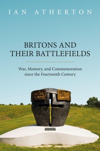 Enlarge image Cover: Britons and their Battlefields - Oxford University Press