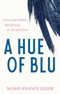 Cover: A Hue of Blu - Piatkus Books