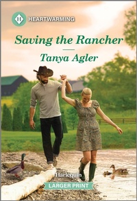Enlarge image Cover: Saving the Rancher - Harlequin Heartwarming Larger Print
