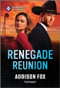 Cover: Renegade Reunion - Harlequin Romantic Suspense