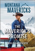 Cover: The Maverick's Promise - Harlequin Montana Mavericks