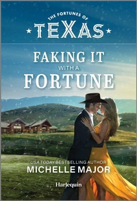 Enlarge image Cover: Faking It with a Fortune - Harlequin Fortunes of Texas