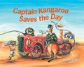 Cover: Captain Kangaroo Saves the Day - Lothian Children's Books