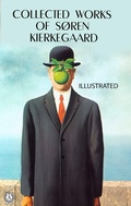 Cover: Collected works of Soren Kierkegaard. Illustrated - Strelbytskyy Multimedia Publishing