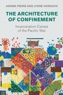 Cover: The Architecture of Confinement - Cambridge University Press