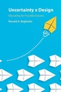 Cover: Uncertainty x Design - Cambridge University Press