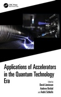 Cover: Applications of Accelerators in the Quantum Technology Era - CRC Press