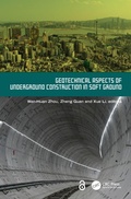 Cover: Geotechnical Aspects of Underground Construction in Soft Ground - CRC Press
