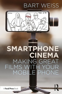 Abbildung von: Smartphone Cinema - Focal Press