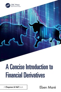 Abbildung von: A Concise Introduction to Financial Derivatives - Chapman and Hall