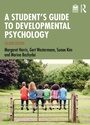 Cover: A Student's Guide to Developmental Psychology - Routledge