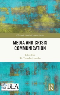 Enlarge image Cover: Media and Crisis Communication - Routledge