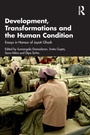 Cover: Development, Transformations and the Human Condition - Routledge India
