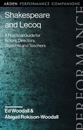 Cover: Shakespeare and Lecoq - The Arden Shakespeare