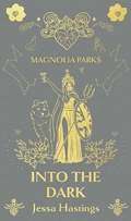 Cover: Magnolia Parks: Into the Dark - Orion
