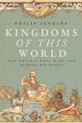 Cover: Kingdoms of This World - Baylor University Press
