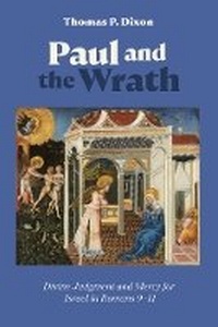 Abbildung von: Paul and the Wrath - Baylor University Press
