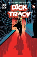 Cover: Dick Tracy #4 - Simon + Schuster LLC