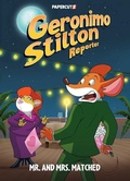 Cover: Geronimo Stilton Reporter Vol. 16 - Papercutz