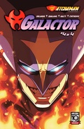 Cover: Gatchaman: Galactor #4 - Simon + Schuster LLC