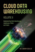 Cover: Cloud Data Warehousing Volume II - Technics Publications